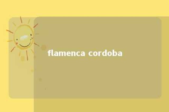 flamenca cordoba 