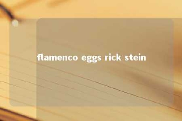 flamenco eggs rick stein 