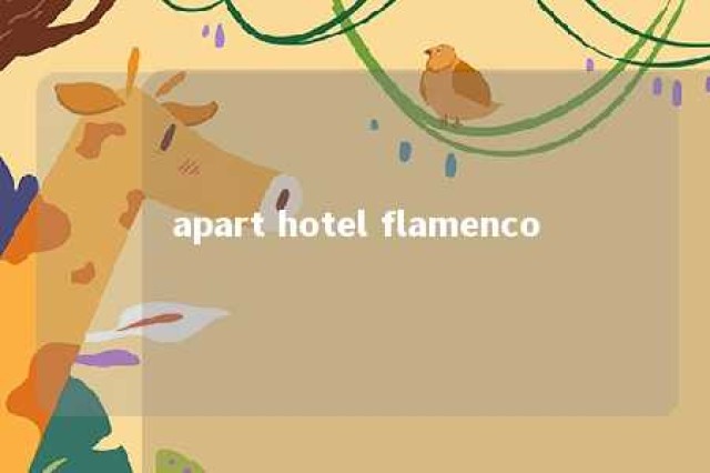 apart hotel flamenco 