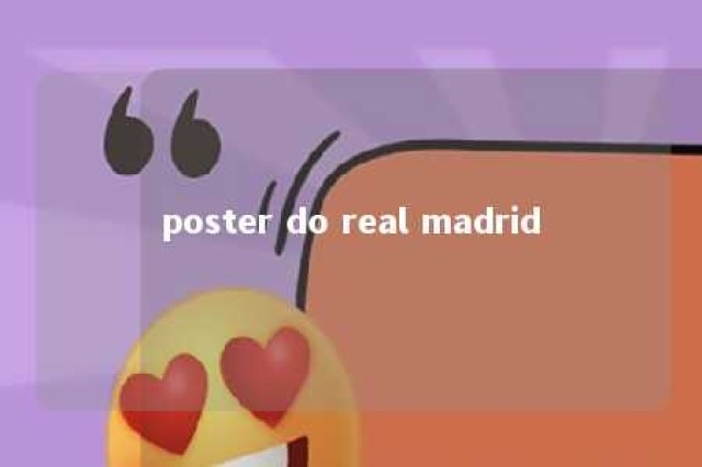 poster do real madrid 