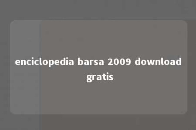 enciclopedia barsa 2009 download gratis 