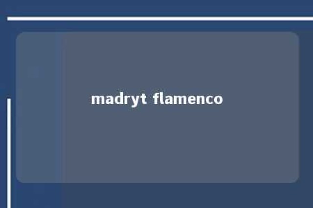 madryt flamenco 