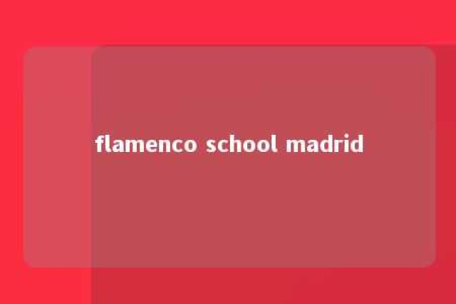 flamenco school madrid 